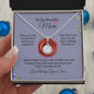 To My Beautiful Mom -What You Mean To Me-Eternal Hope Necklace