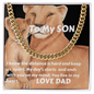 Cuban Link Chain: TO MY SON LOVE DAD