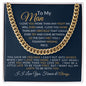 To My Man- Cuban Link Chain