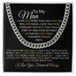 To My Man- Cuban Link Chain