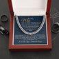 To My Man- Cuban Link Chain