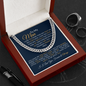 To My Man- Cuban Link Chain