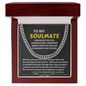 Soulmate - My Choice - Cuban Link Chain