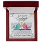 To My Beautiful Soulmate- Alluring Beauty Necklace