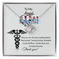 To My Amazing Nurse- Hardworking-Love Knot Necklaceš