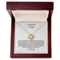 To My Beautiful Sister-No Matter What-Love Knot Necklace π