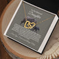 To My Beloved Daughter - Interlocking Hearts Necklace