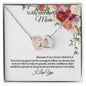 To My Wonderful Mom -Because Of You-Interlocking Hearts Necklace π