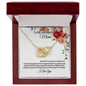 To My Wonderful Mom -Because Of You-Interlocking Hearts Necklace π