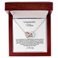 To My Beautiful Mom -My Rock-Interlocking Hearts π
