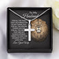 To My Husband- Cross Necklace