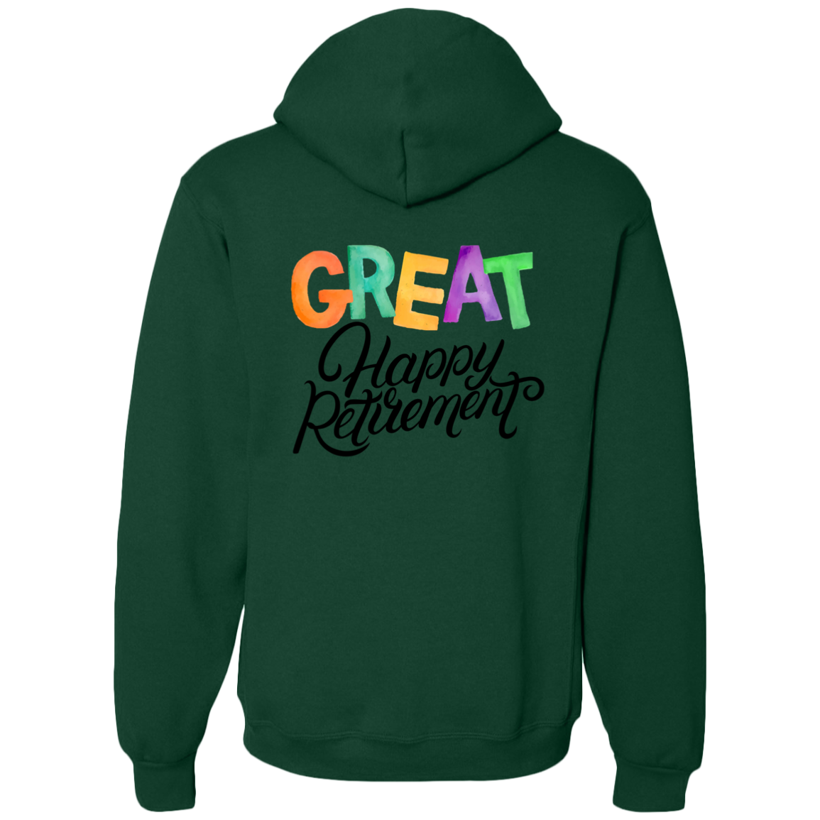 Great Happy Retirement-Hoodies-T-Shirt