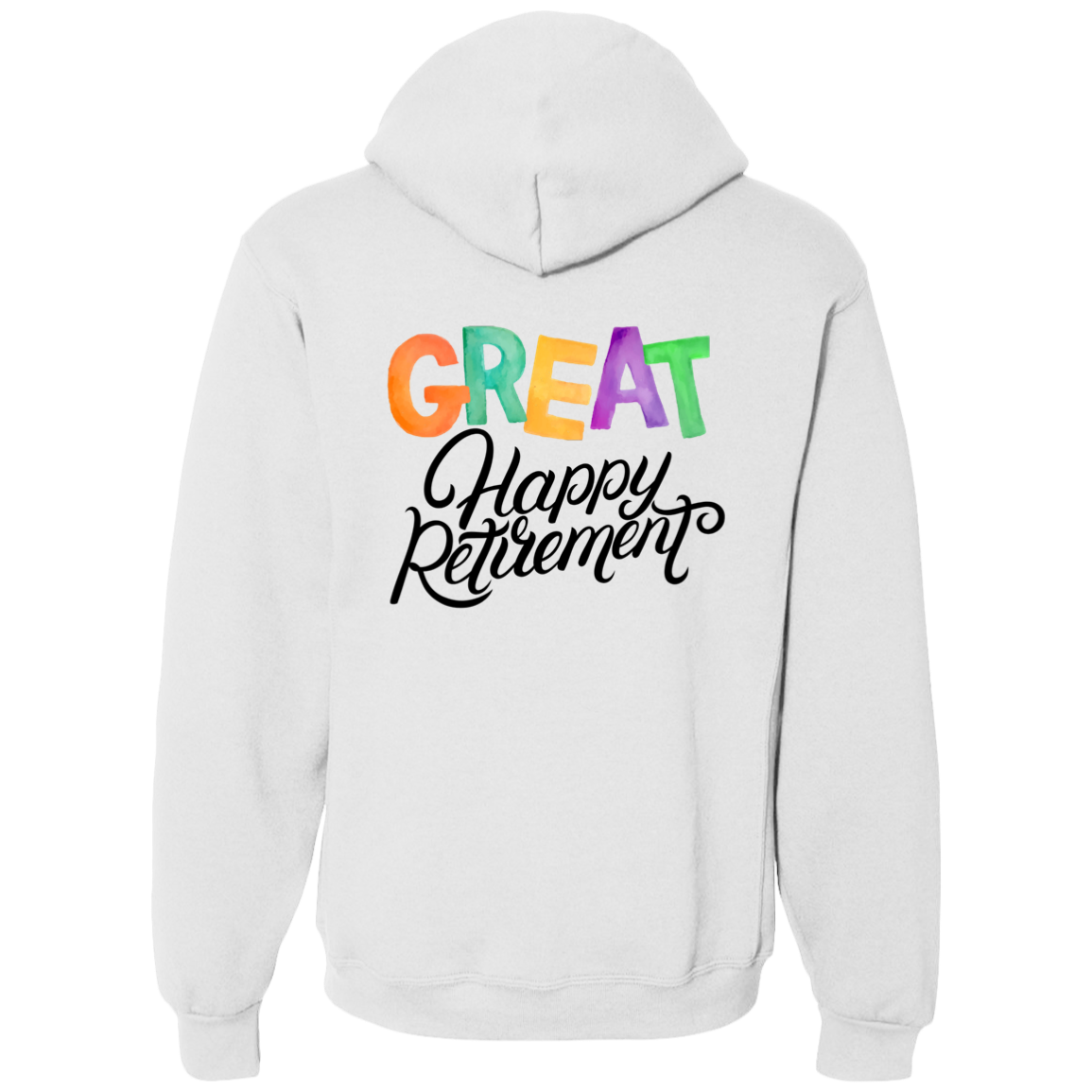 Great Happy Retirement-Hoodies-T-Shirt