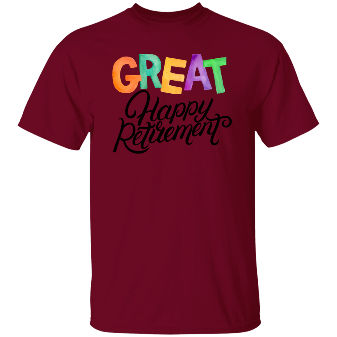 Great Happy Retirement-100% Cotton-T-Shirt
