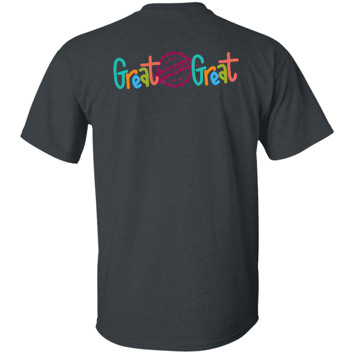 GREAT SUPERSTAR-T-Shirt