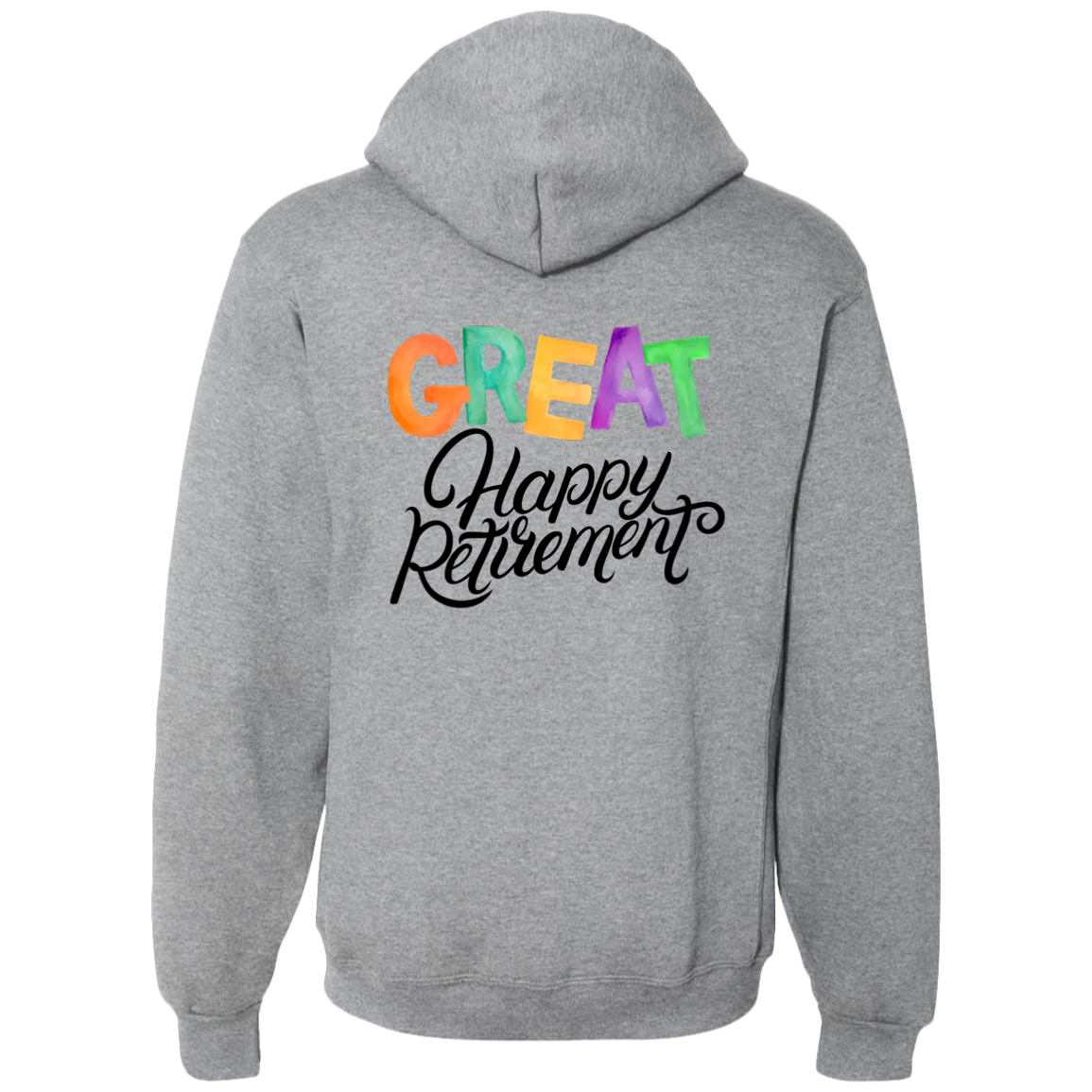 Great Happy Retirement-Hoodies-T-Shirt