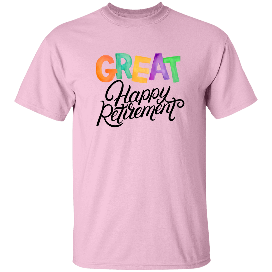 Great Happy Retirement-T-Shirt-100% Cotton
