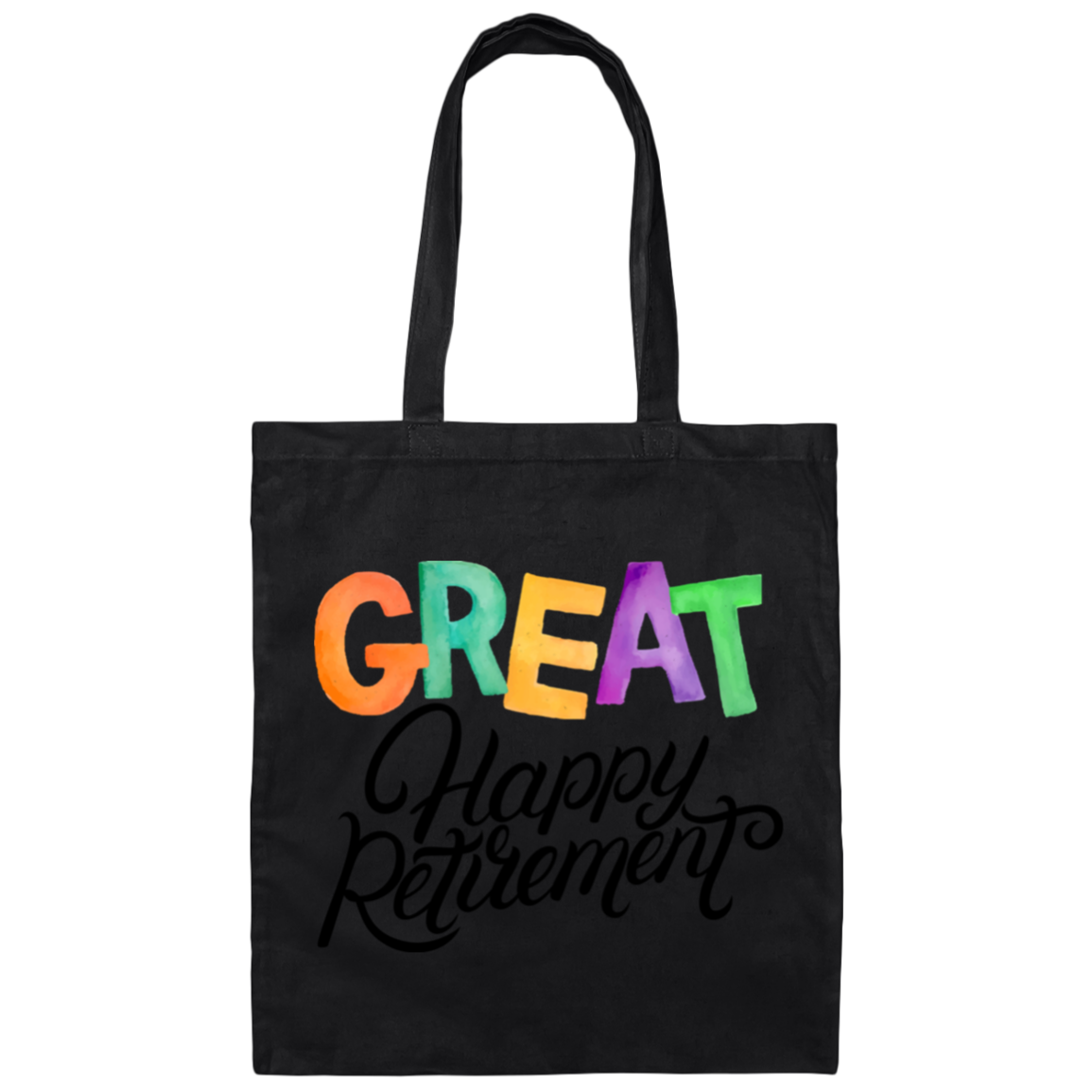 Great Happy Retirement-Tote Weekend Bag