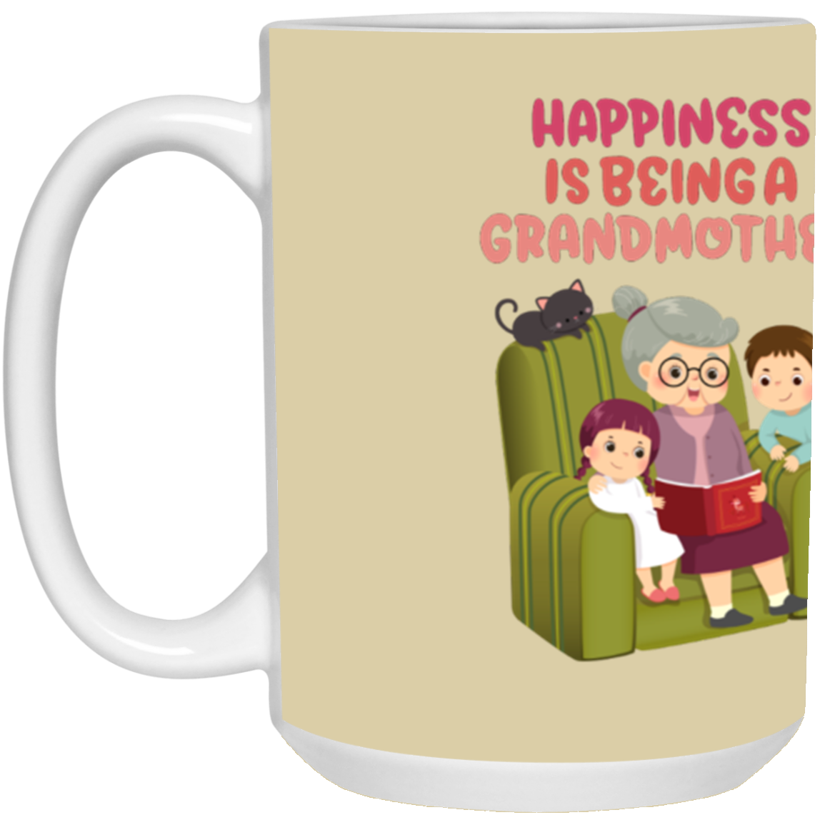 TO MY HAPPINESS IS BEING A GRANDMOTHER-MUGS 15 oz. White Mug
