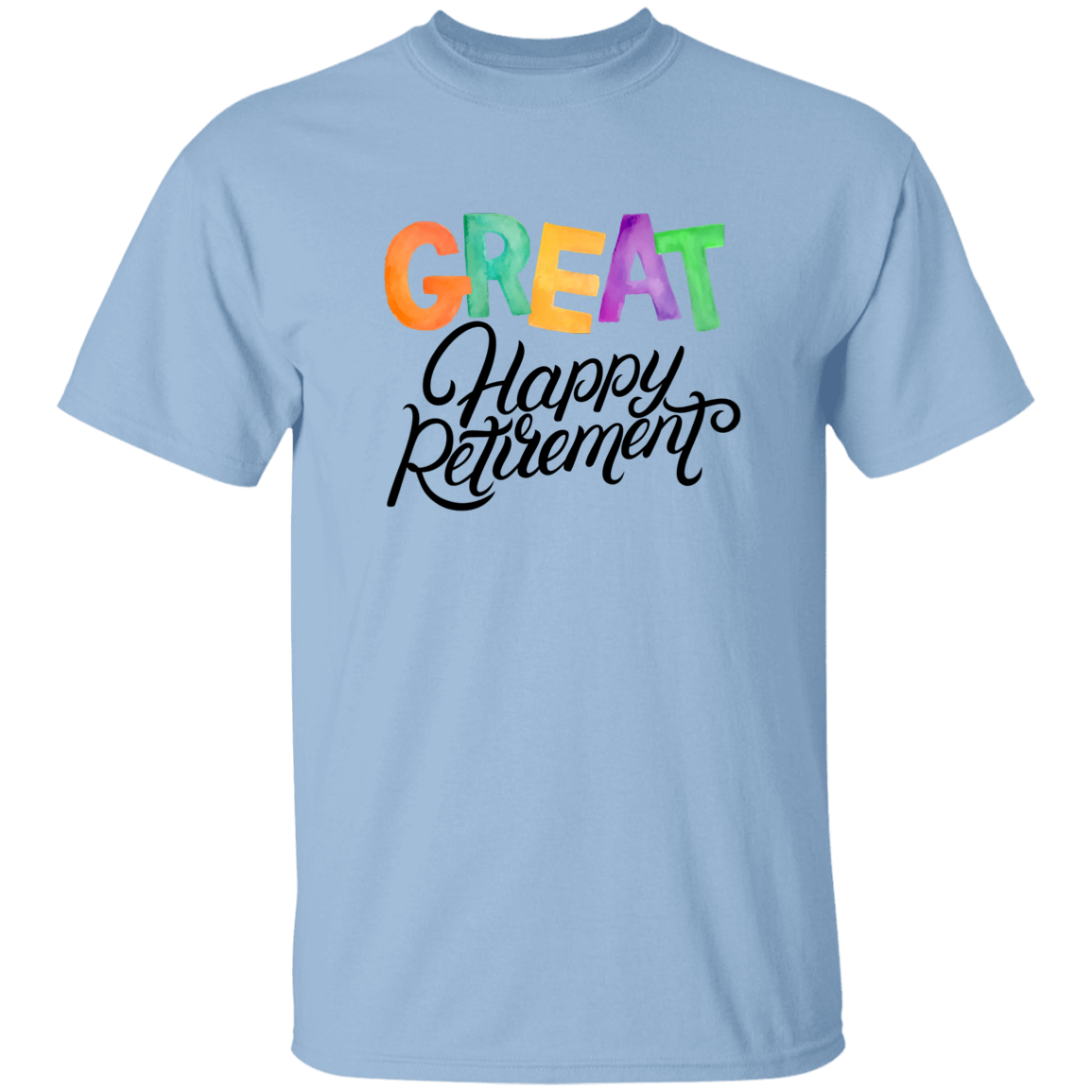 Great Happy Retirement-T-Shirt-100% Cotton