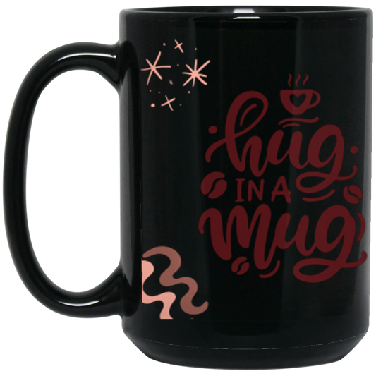 Hug In A Mug Smile -MUGS