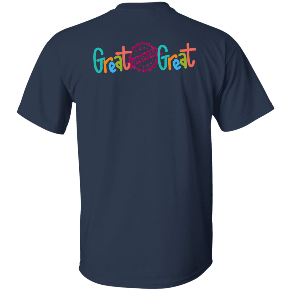 GREAT SUPERSTAR-T-Shirt