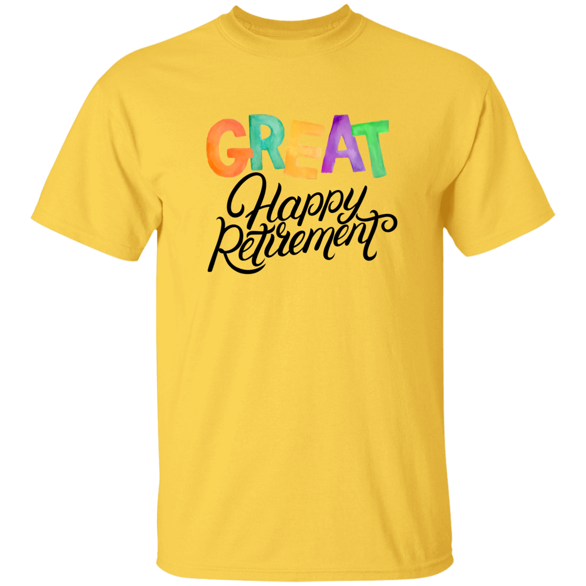 Great Happy Retirement-T-Shirt-100% Cotton