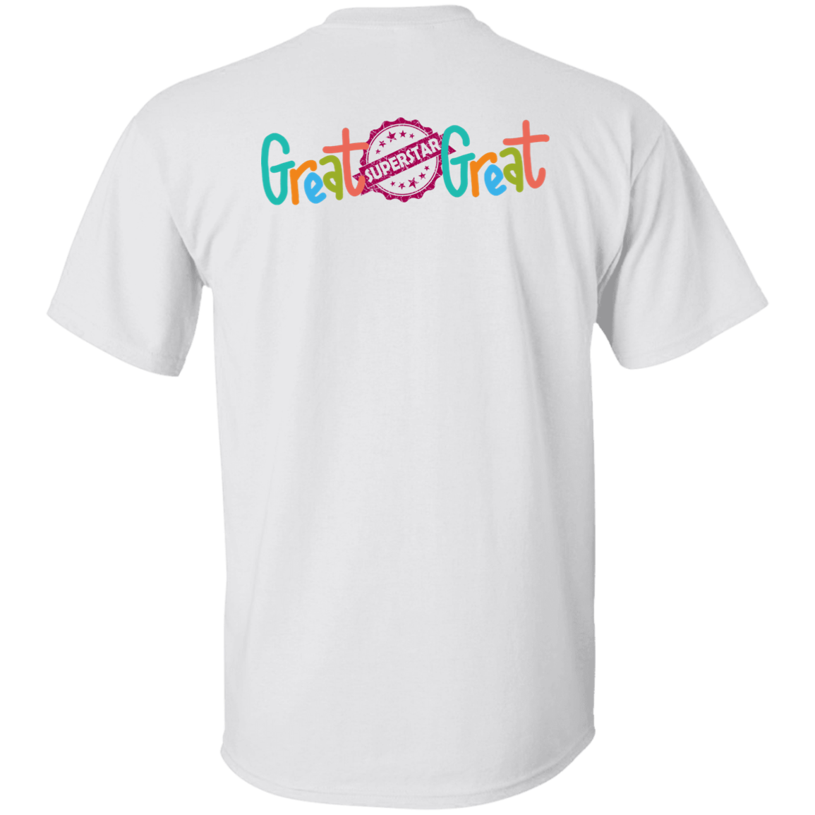 GREAT SUPERSTAR-T-Shirt