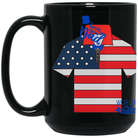 I LOVE U DAD-SHIRT W. FLAG COLOR-15oz Black Gloss Ceramic Mug
