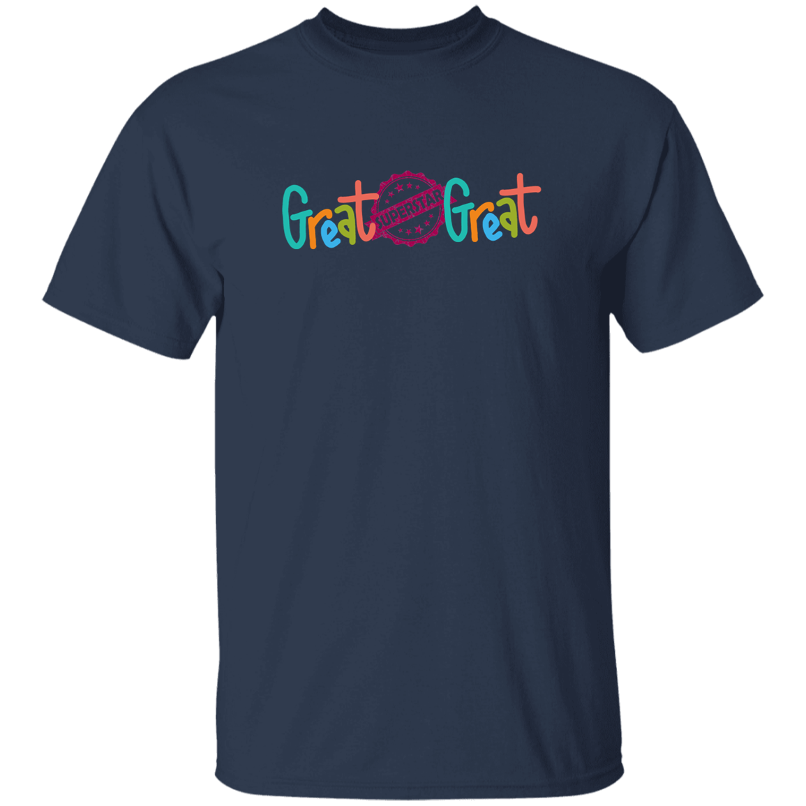 GREAT SUPERSTAR-T-Shirt