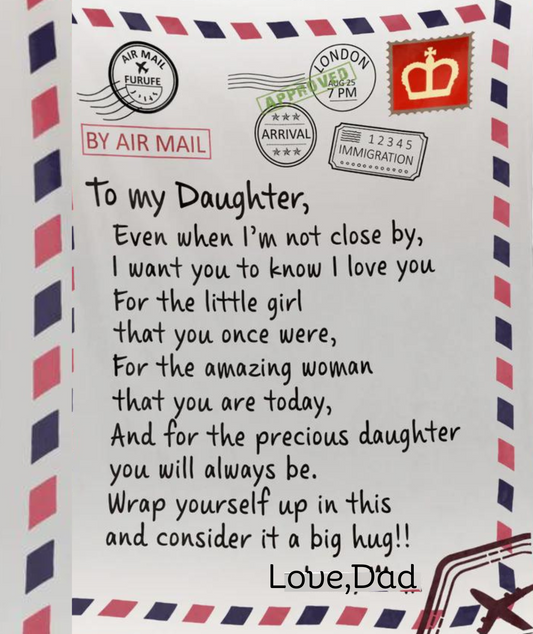 To My Daughter - Even When I'm -Love Dad Premium Mink Sherpa Blanket 50x60 SALE price $49.49 USD
