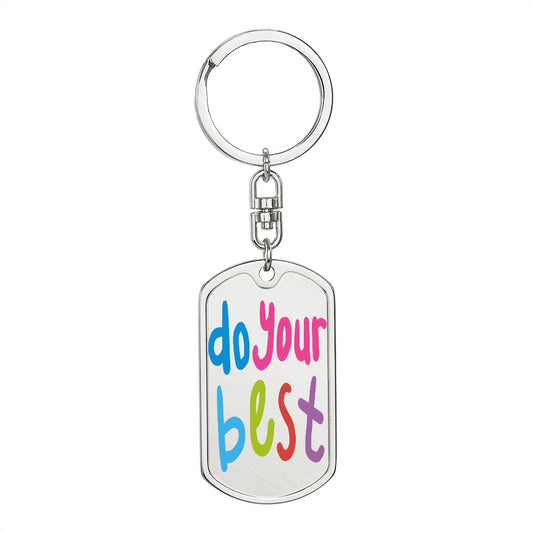 DO YOUR BEST-DOG TAG