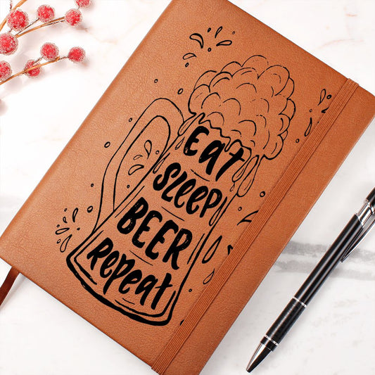 Eat Sleep Beer Repeat-GRAPHIC LEATHER JOUENAL
