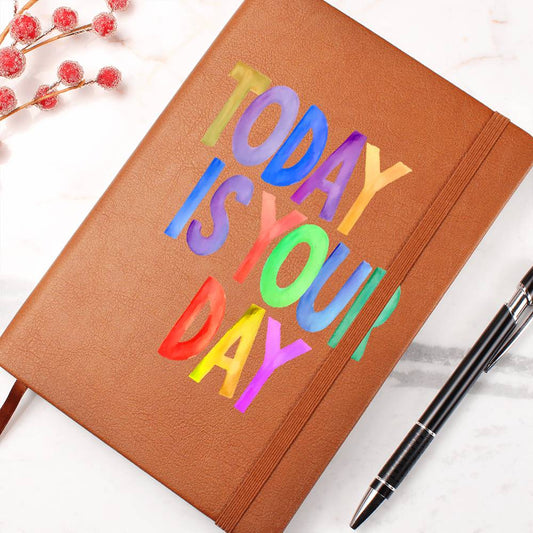 Today is Your Day-So Shine-Graphic Leather Journal