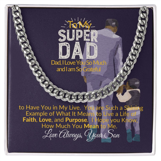 To My Super Dad-Cuban Link Chain