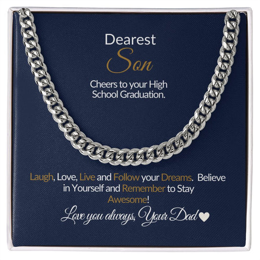 DEAREST SON-Cheers to your Graduation-Cuban Link Chain