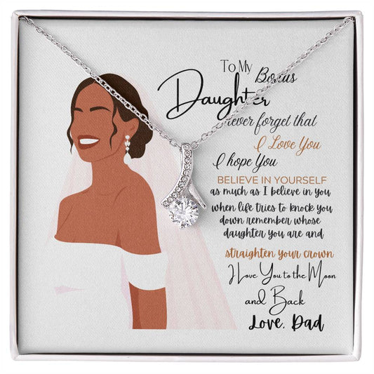To My Bonus Daughter| I'm Proud To Be Your Father🔥💕|ALLURING BEAUTY necklace