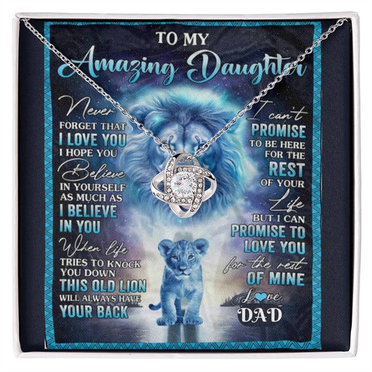 To My Amazing Daughter-This Old Lion-Love Dad-Love Knot Necklace