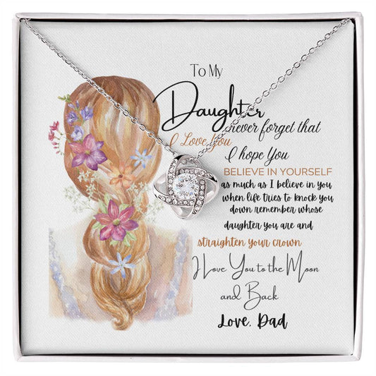 To My Daughter | Proud To Be Your Dad| LOVE KNOT NECKLACE