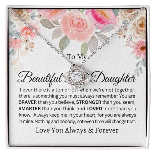 To My Beautiful Daughter| Forever Love | Love Knot Necklace