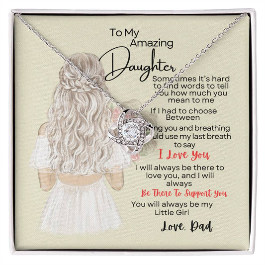 To My Amazing Daughter| It's Hard |Love Knot Necklace