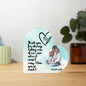 TO MAMA -I LOVE U SO MUCH-Printed Heart Shaped Acrylic Plaque!