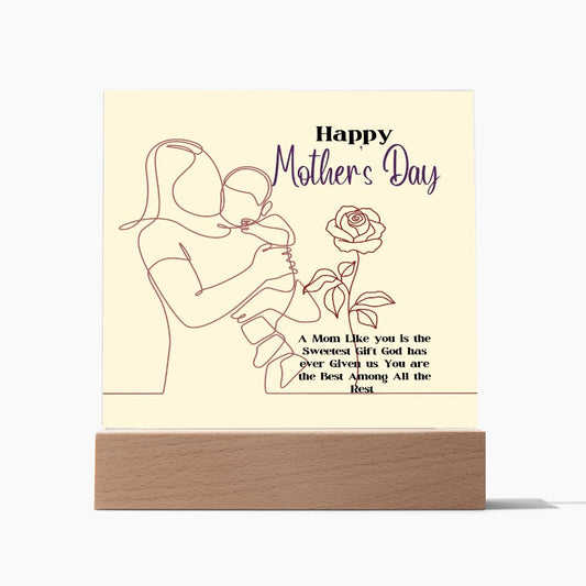Happy Mother's Day- You are the Sweetest Mom. ❤️