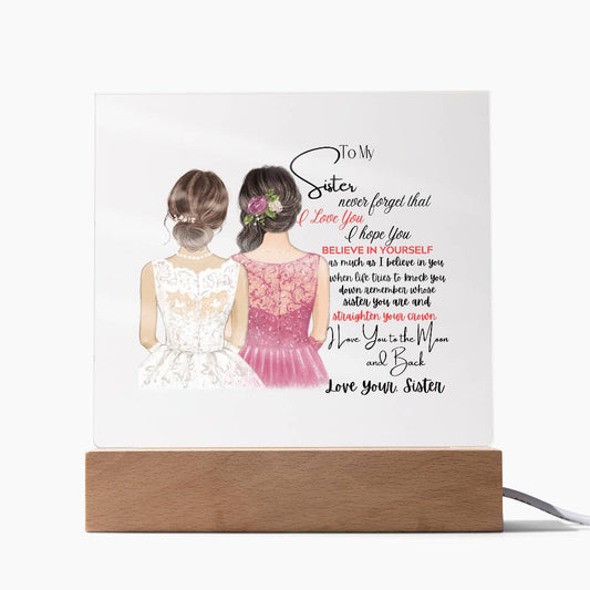 To My SISTER| NEVER FORGET THAT |Acrylic