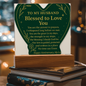 To My HUSBAND-BLESSED TO LOVE YOU-ACRYLIC PLAQUE!