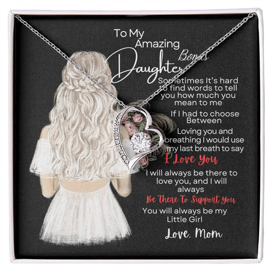 To My Amazing Bonus Daughter| You Will Always Be |Forever Love Necklace