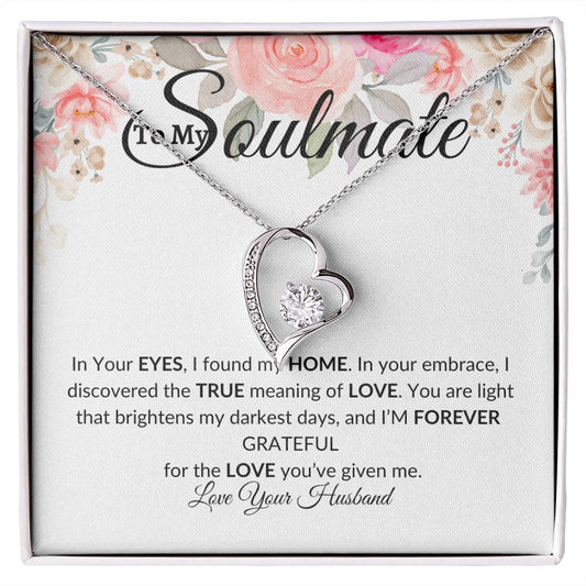 To My Soulmate| I'm Forever Grateful |Forever Love Necklace