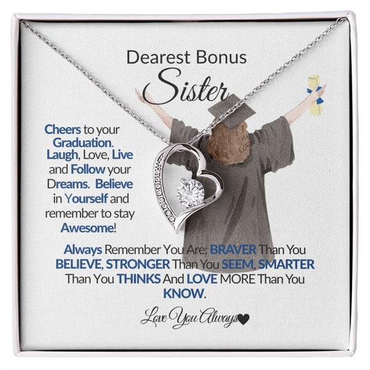 Dearest Bonus Sister-Cheers to Your Graduation-Forever Love Necklace
