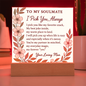 Romantic Acrylic Plaque for SOULMATE - Anniversary Gift - Love Keepsake