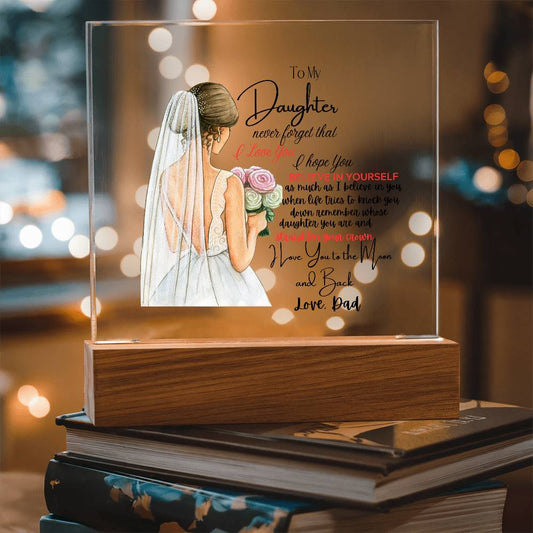 Acrylic Plaque- for Daughter-I Love You-Unique Message💕